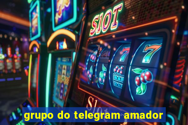 grupo do telegram amador